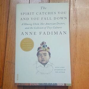 The Spirit Catches You and You Fall Down